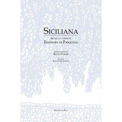 Siciliana - by  Emanuel Di Pasquale (Paperback)