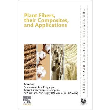 Plant Fibers, Their Composites, and Applications - (Textile Institute Book) (Paperback)
