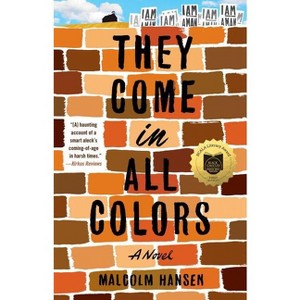 They Come in All Colors - by  Malcolm Hansen (Paperback) - 1 of 1
