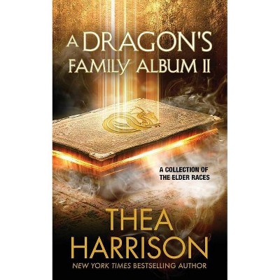 A Dragon's Family Album II - (Elder Races) by  Thea Harrison (Paperback)