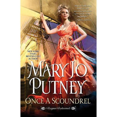  Once a Scoundrel - (Rogues Redeemed) by  Mary Jo Putney (Hardcover) 