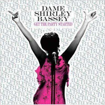 Shirley Bassey - Get The Party Started (CD)