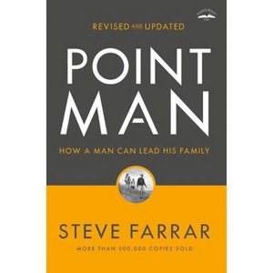 Point Man, Revised and Updated - by  Steve Farrar (Paperback) - 1 of 1