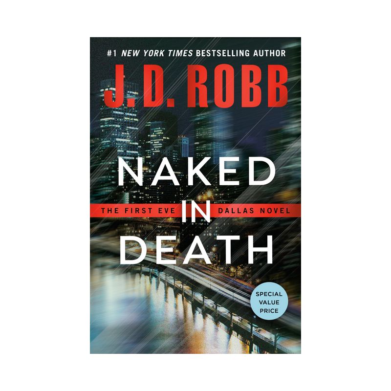 Naked in Death - (In Death) by  J D Robb (Paperback), 1 of 2