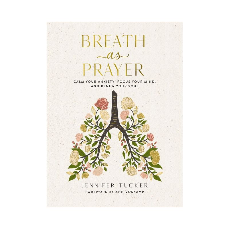 Breath as Prayer - by  Jennifer Tucker (Hardcover), 1 of 2