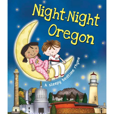 Night-night Oregon - By Katherine Sully (board Book) : Target