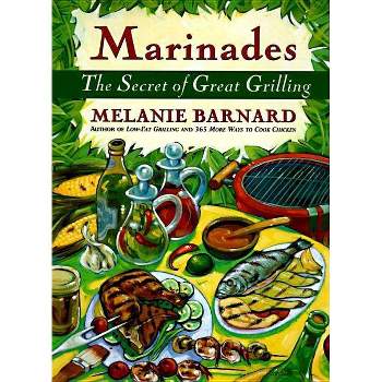 Marinades - by  Melanie Barnard (Paperback)