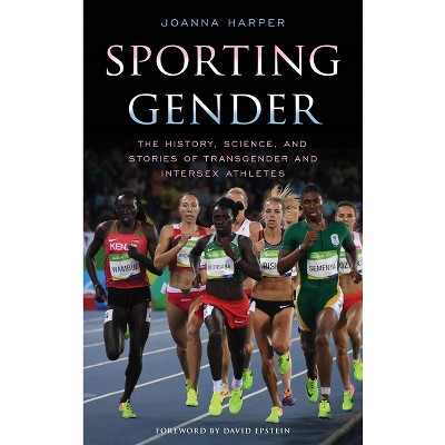 Sporting Gender - by  Joanna Harper (Hardcover)