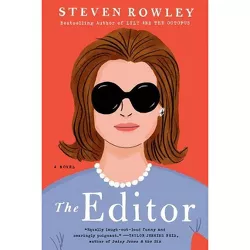 The Editor - by Steven Rowley (Paperback)