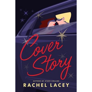 Cover Story - by  Rachel Lacey (Paperback) - 1 of 1
