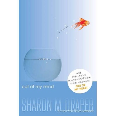 Out of My Mind (Paperback) - by Sharon M Draper
