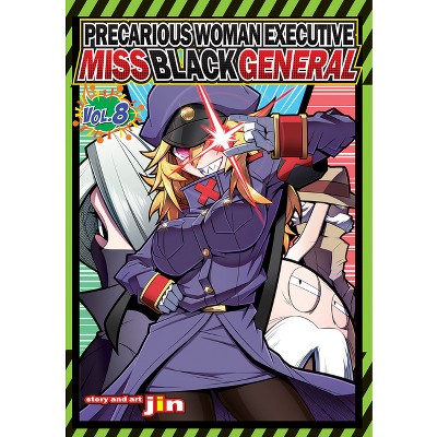 Precarious Woman Executive Miss Black General Vol. 8 - by  Jin (Paperback)