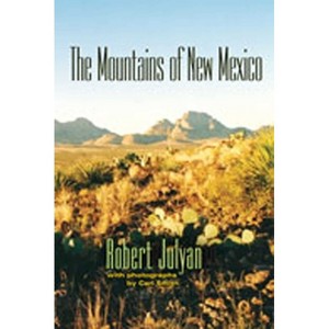 The Mountains of New Mexico - by  Robert Julyan (Paperback) - 1 of 1