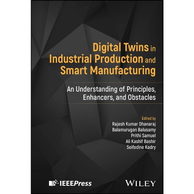 Digital Twins in Industrial Production and Smart Manufacturing - (Hardcover)
