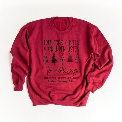 Simply Sage Market Women's Graphic Sweatshirt Tree Tops Glisten and Children Listen To Nobody