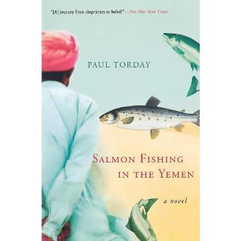 Salmon Fishing in the Yemen: Torday, Paul: 9780151012763: Books 