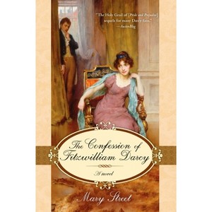 The Confession of Fitzwilliam Darcy - by  Mary Street (Paperback) - 1 of 1