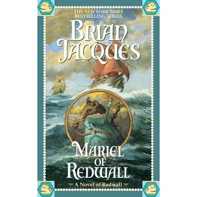 Mariel of Redwall - by  Brian Jacques (Paperback)