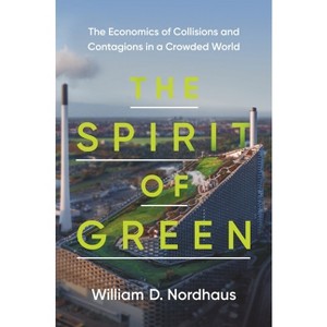 The Spirit of Green - by William D Nordhaus - 1 of 1