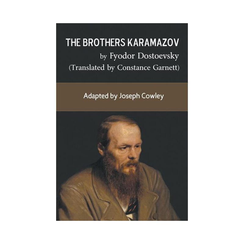 The Brothers Karamazov by Fyodor Dostoevsky (Translated by Constance Garnett) - by  Joseph Cowley (Paperback), 1 of 2