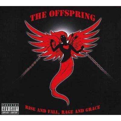 The Offspring - Rise And Fall, Rage And Grace (EXPLICIT LYRICS) (CD)