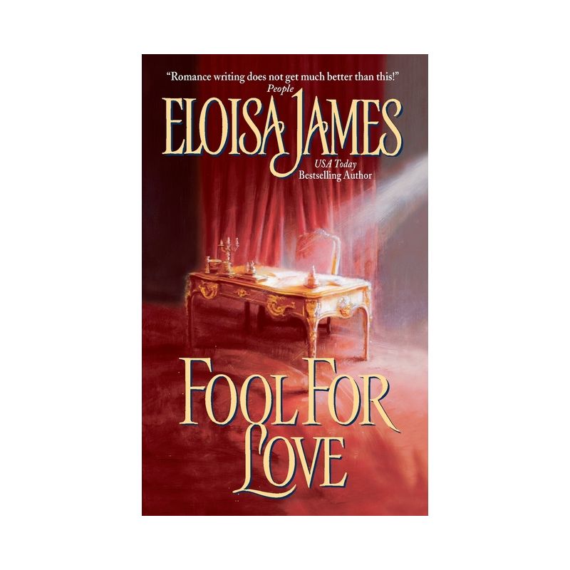 Fool for Love - (Duchess in Love) by  Eloisa James (Paperback), 1 of 2