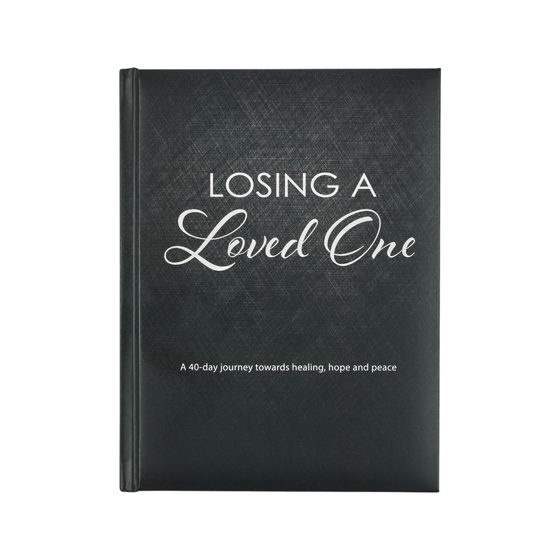 Losing a Loved One Devotional, a 40-Day Journey Towards Healing, Hope and Peace - (Hardcover), 1 of 2