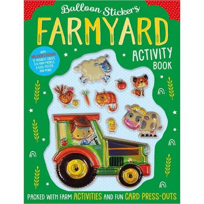 Farmyard Activity Book - (Balloon Stickers) by Make Believe Ideas Ltd (Paperback)