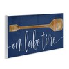 Stupell Industries On Lake Time with Oar Wall Plaque Art - 2 of 4