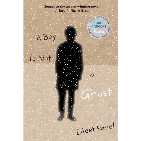 A Boy Is Not a Ghost - by  Edeet Ravel (Hardcover) - image 1 of 1