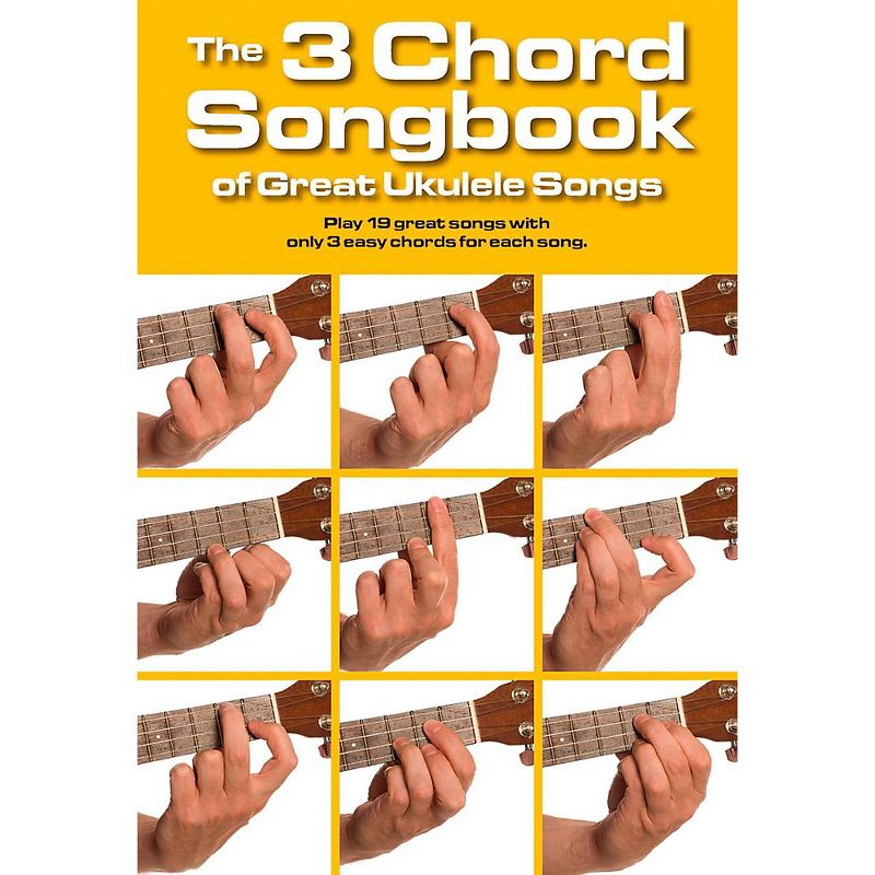 Music Sales The 3 Chord Songbook of Great Ukulele Songs, 1 of 2