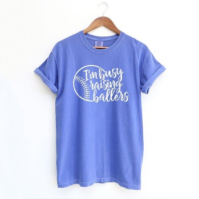 Simply Sage Market Women's I'm Busy Raising Ballers Short Sleeve Garment Dyed Tee