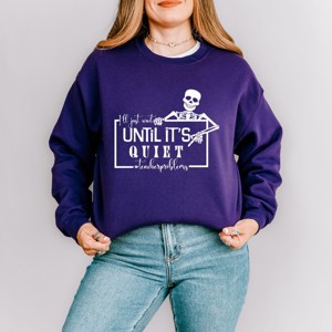 Simply Sage Market Wait Until It's Quiet Sweatshirt - 1 of 4