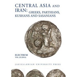 Central Asia and Iran - (Electrum) by  Edward D&#261 & browa (Paperback) - 1 of 1