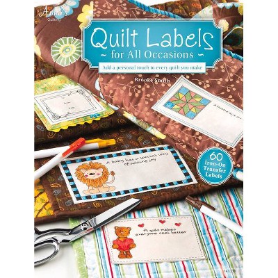  Quilt Labels for All Occasions - (Paperback) 