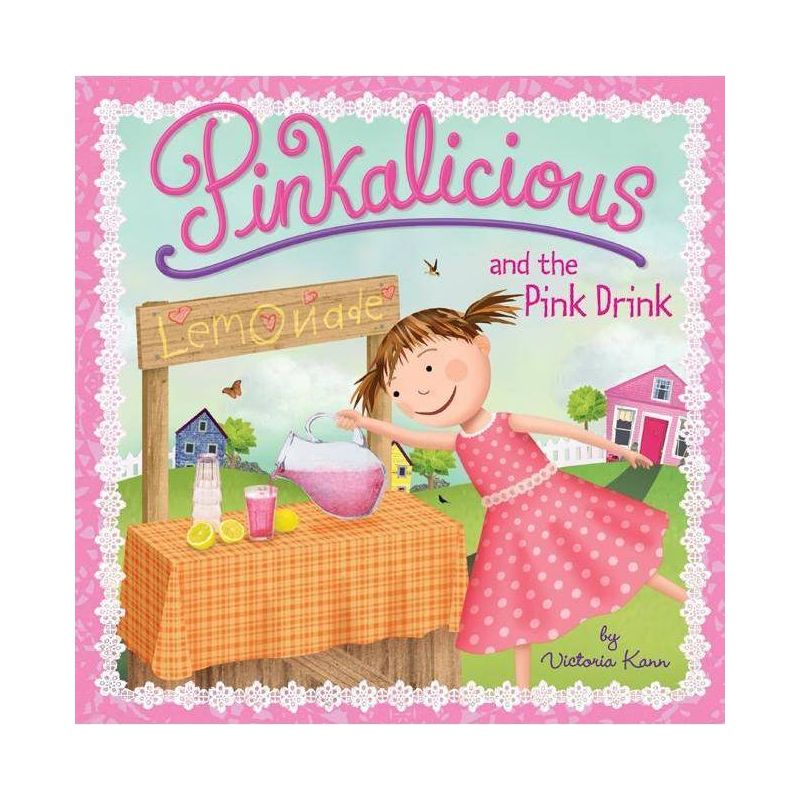 Pinkalicious and the Pink Drink ( Pinkalicious) (Paperback) by Victoria Kann, 1 of 2