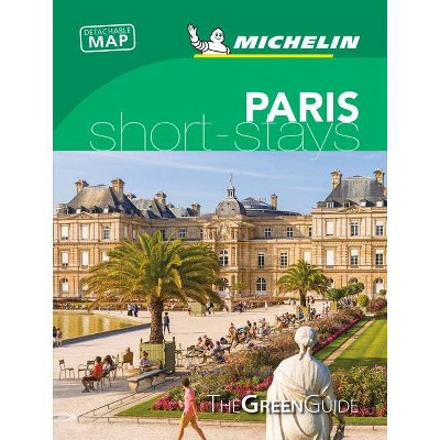 Michelin Green Guide Short Stays Paris - 2nd Edition (Paperback)