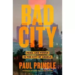Bad City - by Paul Pringle
