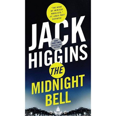 The Midnight Bell - (Sean Dillon) by  Jack Higgins (Paperback)