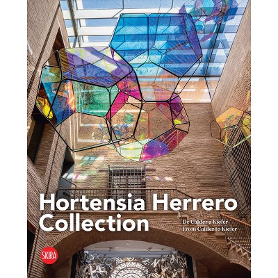 Hortensia Herrero Collection - (Hardcover)