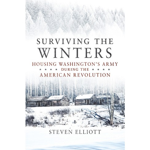 Surviving The Winters - (campaigns And Commanders) By Steven Elliott  (hardcover) : Target