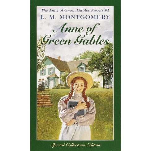 Anne of Green Gables by L. M. Montgomery