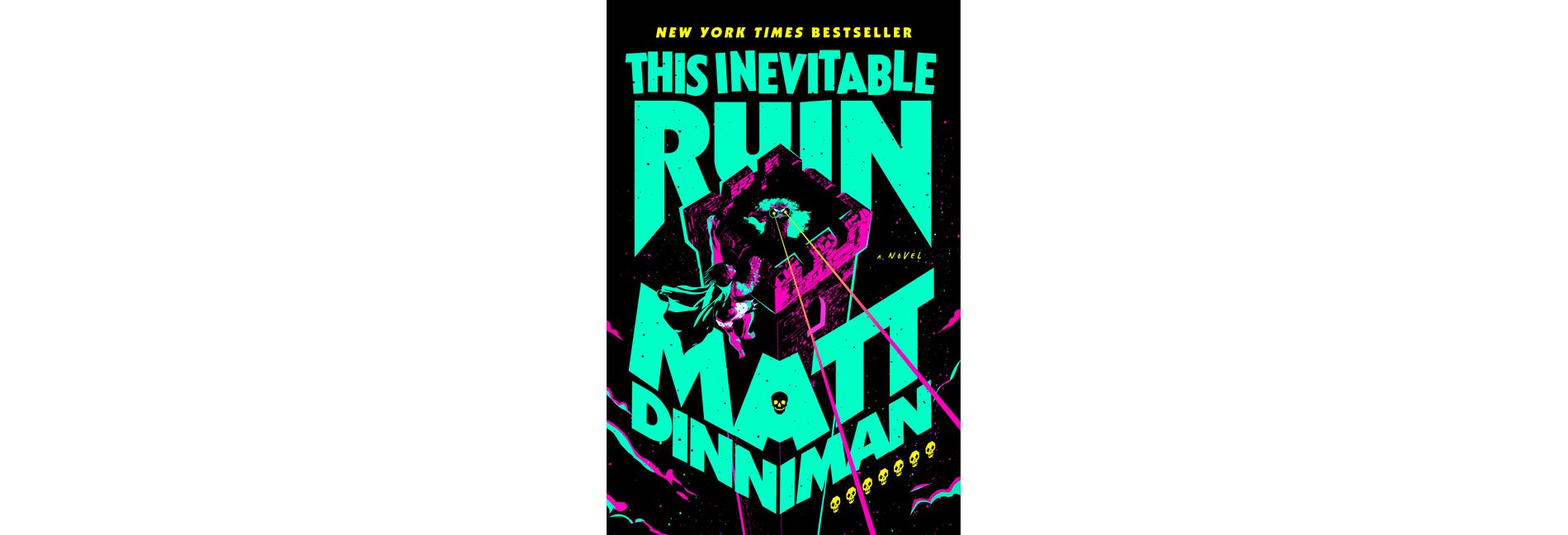 This Inevitable Ruin - (Dungeon Crawler Carl) by  Matt Dinniman (Hardcover)