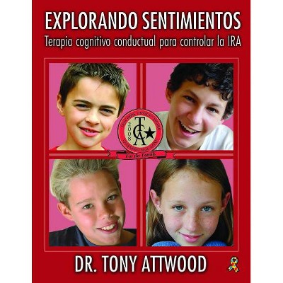 Explorando Sentimientos: IRA - by  Tony Attwood (Paperback)