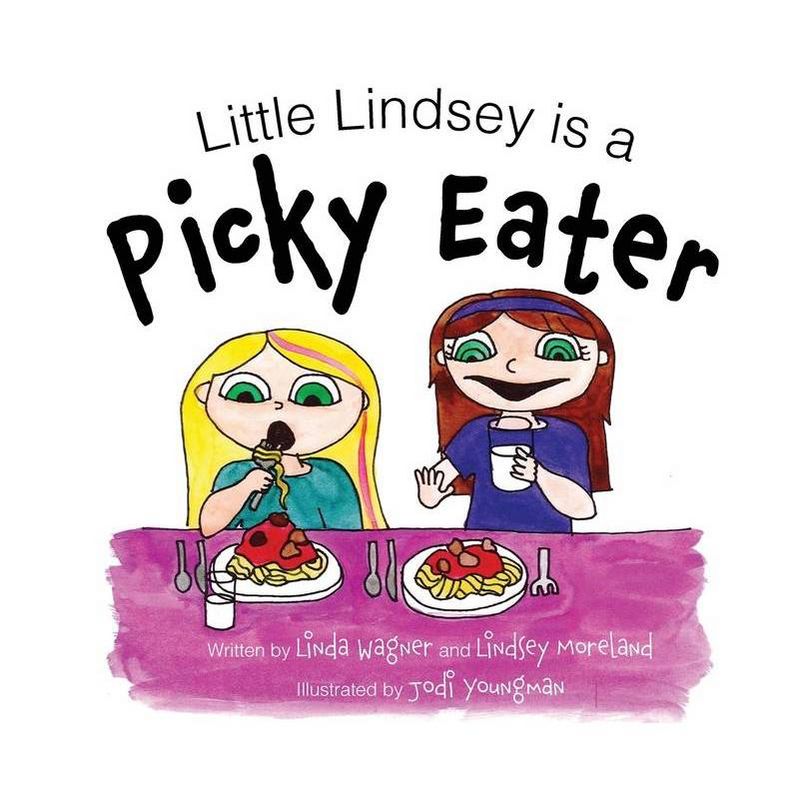 Little Lindsey is a Picky Eater - by  Linda Wagner & Lindsey Moreland (Hardcover), 1 of 2
