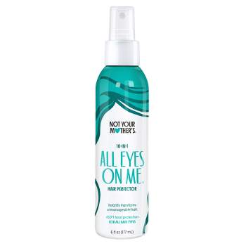 Not Your Mother's All Eyes on Me 10-in-1 Heat Protectant and Detangler Hair Perfector - 6 fl oz