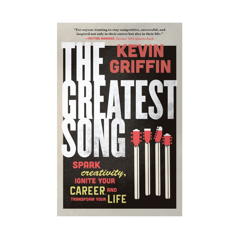 The Greatest Song - by  Kevin Griffin (Paperback), 1 of 2