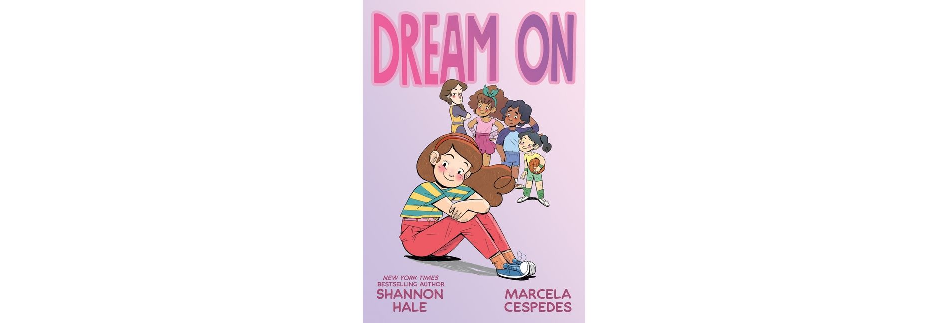 Dream on - by  Shannon Hale (Paperback)