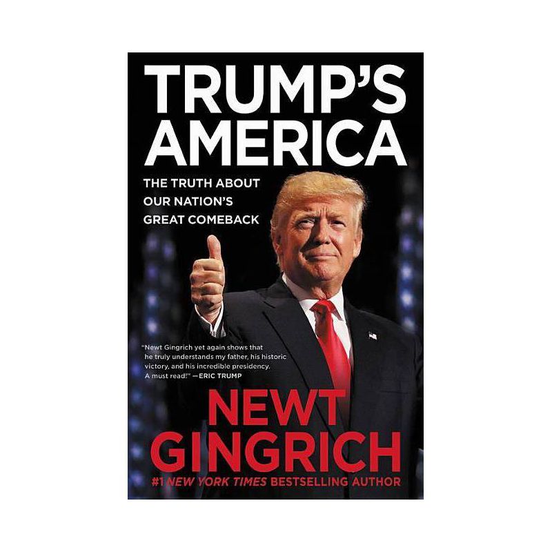 Trump's America - by  Newt Gingrich (Paperback), 1 of 2