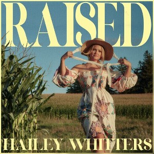 Hailey Whitters - Raised - 1 of 1